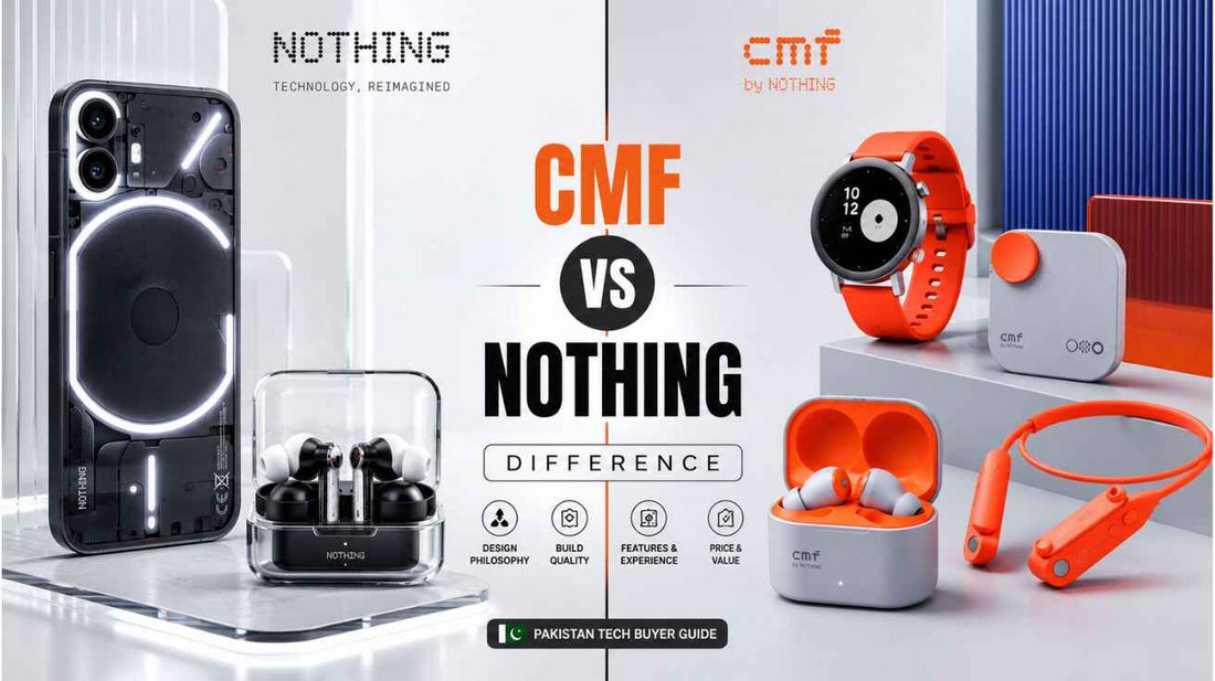 CMF vs Nothing Difference Pakistan